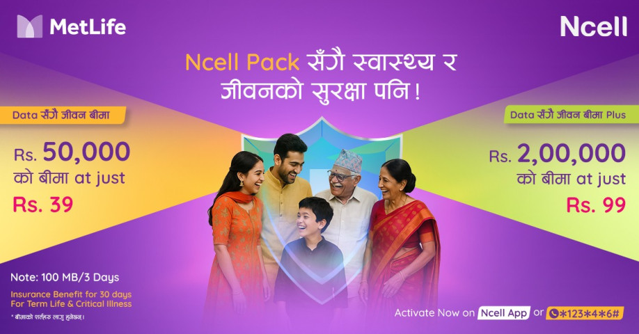 Ncell’s data pack users to receive MetLife’s Insurance Protection