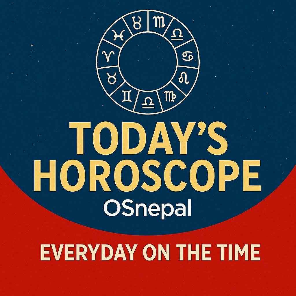 29 Shrawan 2082 Horoscope: Zodiac Signs That May Gain Wealth and New Opportunities