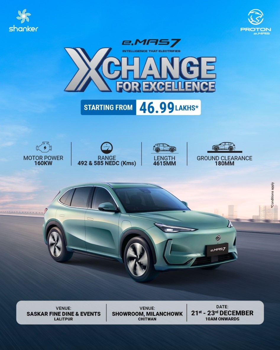 Proton e.MAS7 Special Exchange Offer in Kathmandu and Chitwan